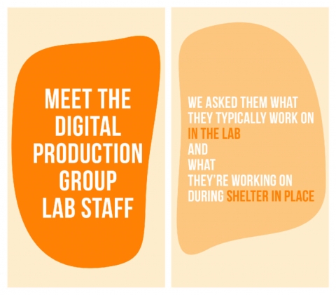 Meet the Digital Production Lab Staff