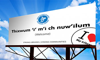 A billboard advertising the Indigenous Voices Project. Photo: Vancouver Island Regional Library