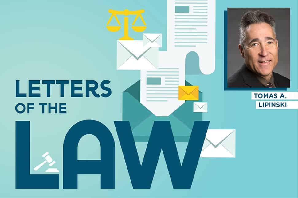 Letters of the Law with Tomas A. Lipinski