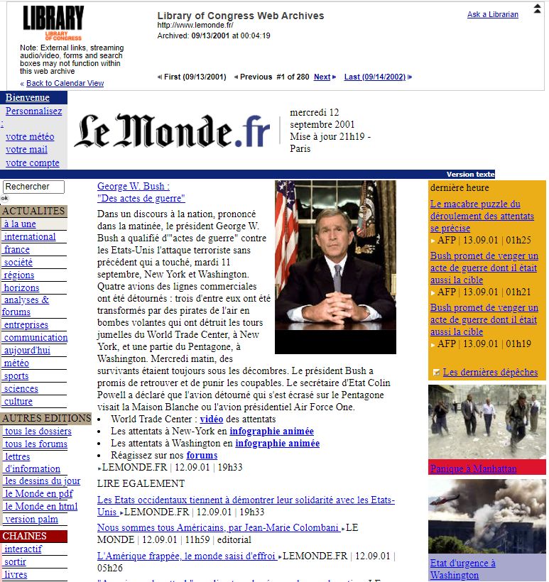 The website for the French newspaper Le Monde, shown here in a capture taken shortly after September 11th, is an example of the international scope of the September 11, 2001 Web Archive.