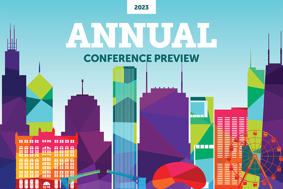 A graphic of Chicago with text reading "2023 Annual Conference Preview."